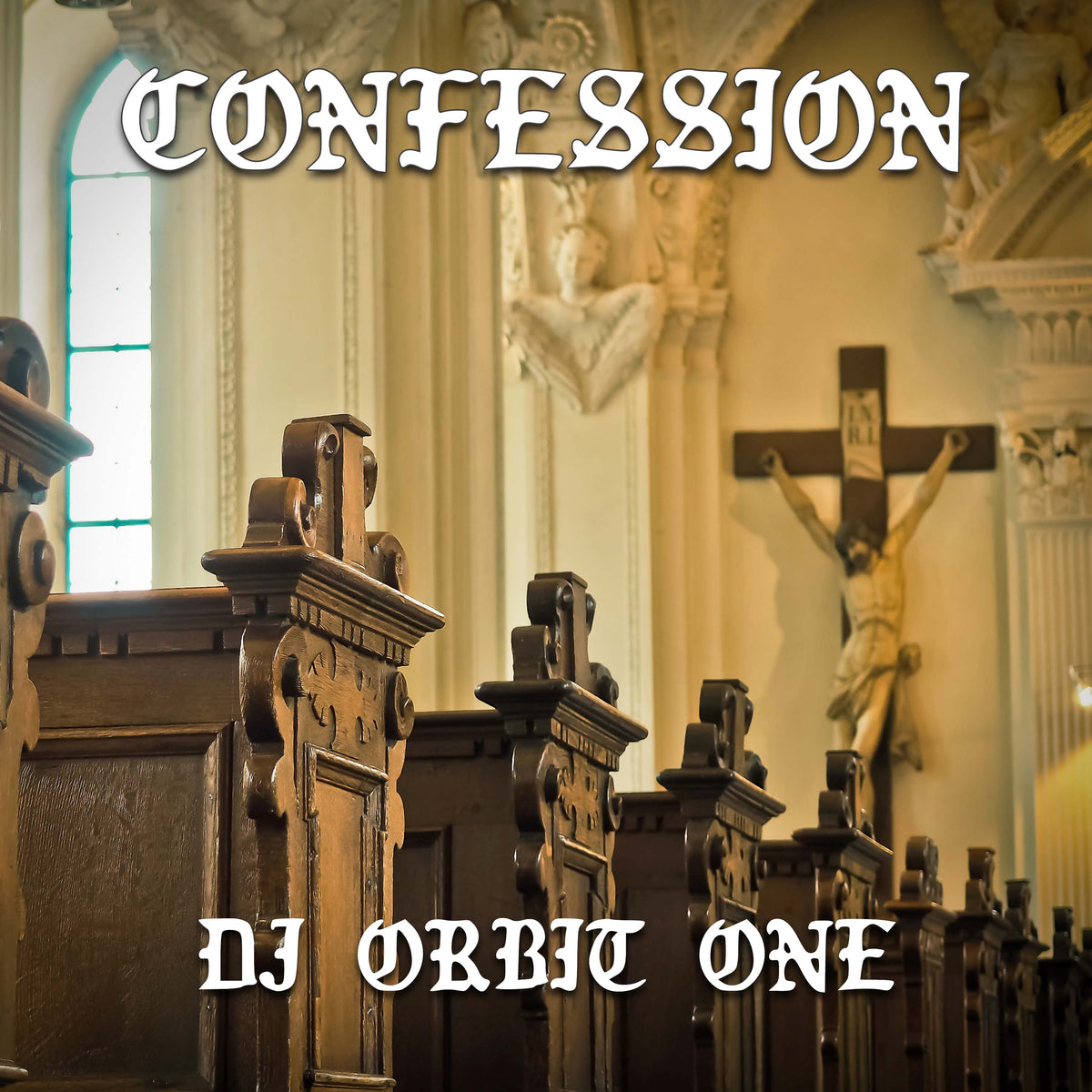 Confession by DJ Orbit One, single cover art